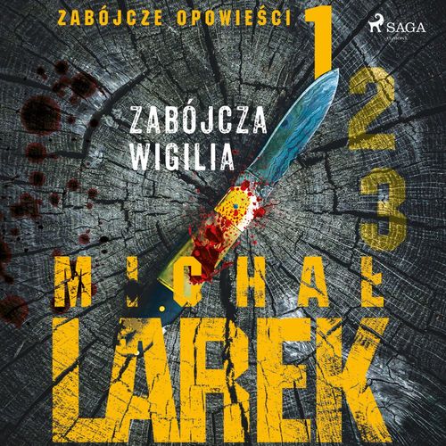 audiobook cover of Zabójcze opowie´sci 1: Zabójcza Wigilia, by Michal Larek
