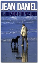 ebook cover of Les religions d'un président, by Jean Daniel