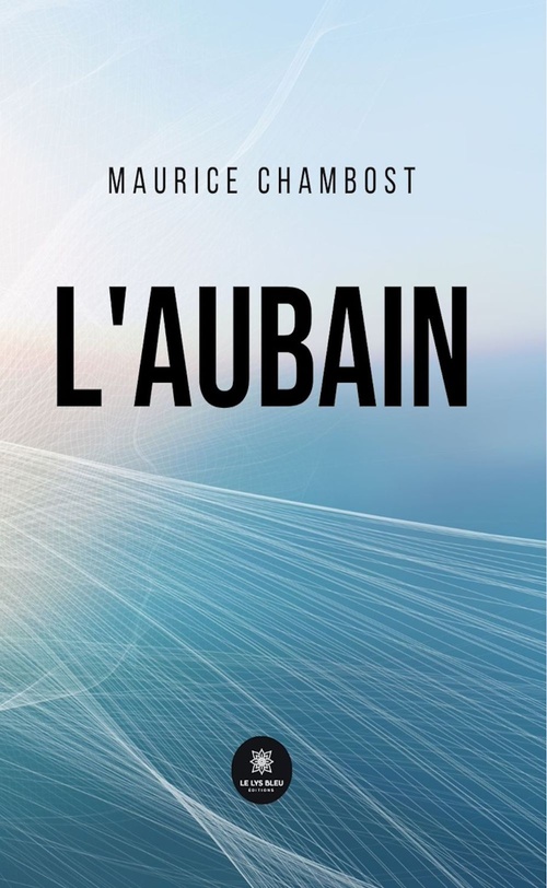 ebook cover of L'aubain, by Maurice Chambost