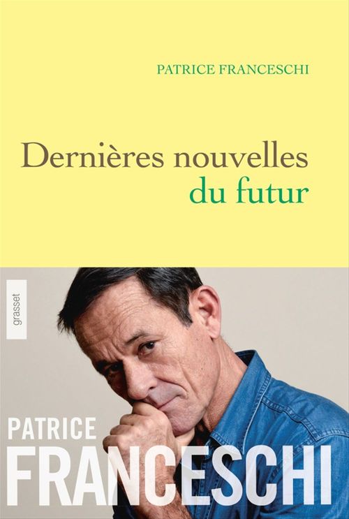 Couverture ebook de Dernières nouvelles du futur, de Patrice Franceschi