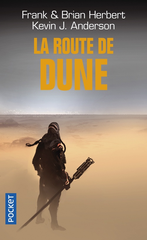 Couverture ebook de La route de Dune, de Kevin J. Anderson, Brian Herbert, Frank Herbert