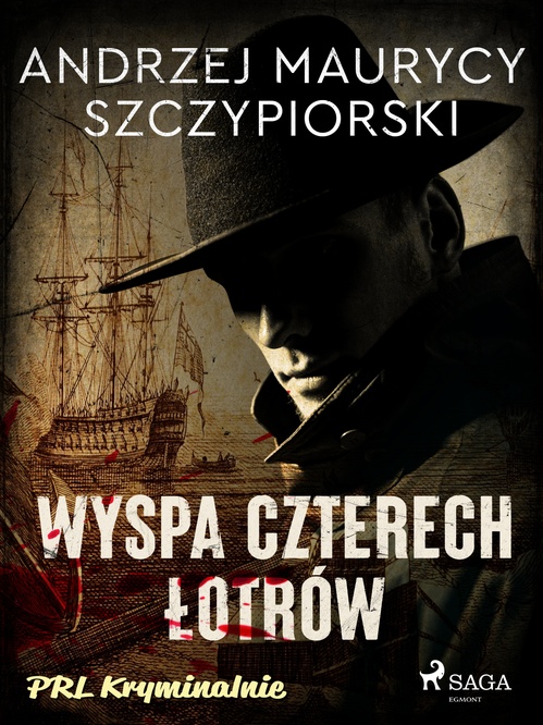 ebook cover of Wyspa czterech lotrów, by Andrzej Maurycy Szczypiorski