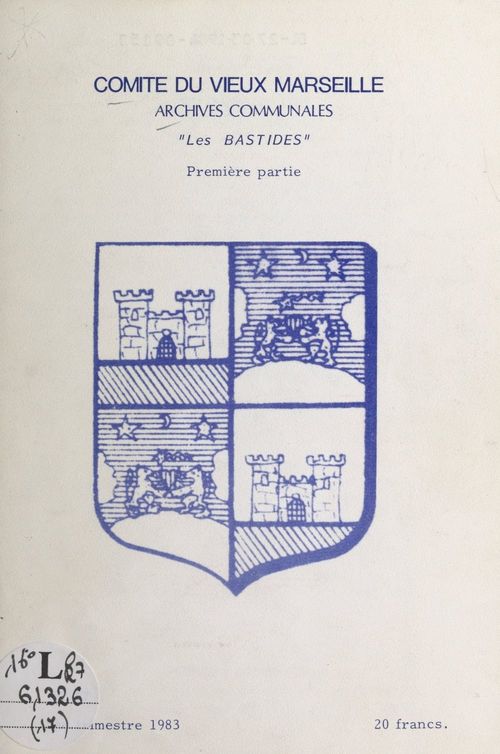 Couverture ebook de Les bastides, joyaux du terroir marseillais : Sainte-Marguerite (1), de Henry Luppi