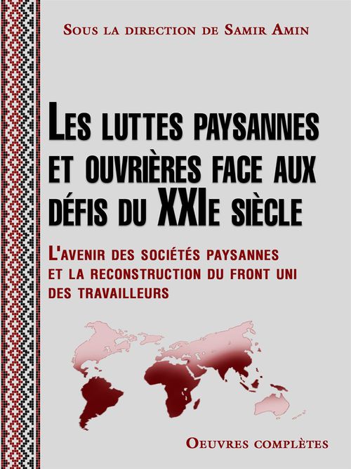 ebook cover of Les luttes paysannes et ouvrières face aux défis du XXIe siècle, by Samir Amin