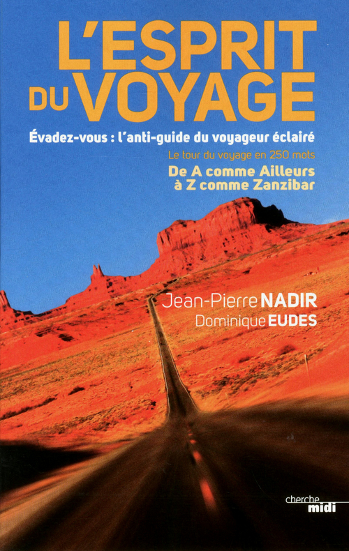 ebook cover of L'esprit du voyage, by Jean-Pierre Nadir, Dominique Eudes