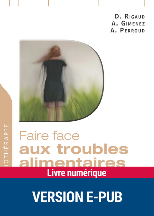 Couverture ebook de EPUB Faire face aux troubles alimentaires, de Collectif