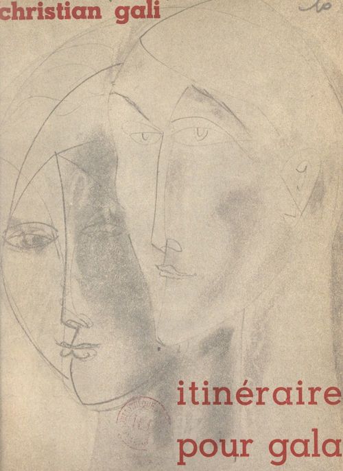 ebook cover of Itinéraire pour Gala, by Christian Gali