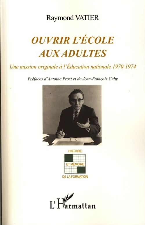 Couverture ebook de Ouvrir l'école aux adultes, de Raymond Vatier