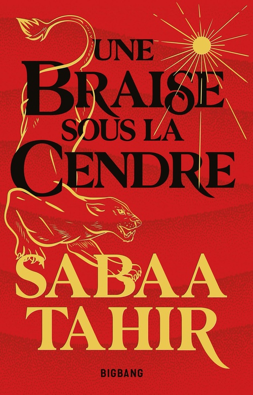 ebook cover of Une braise sous la cendre T1, by Sabaa Tahir