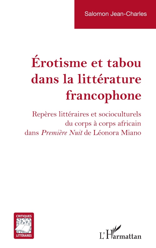 Couverture ebook de Érotisme et tabou dans la littérature francophone, de Salomon Jean-Charles
