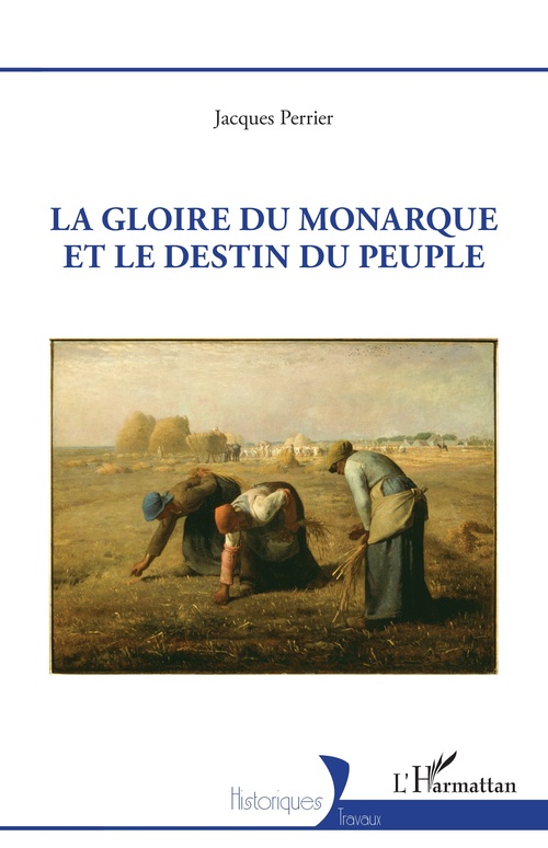 ebook cover of La gloire du monarque et le destin du peuple, by Jacques Perrier