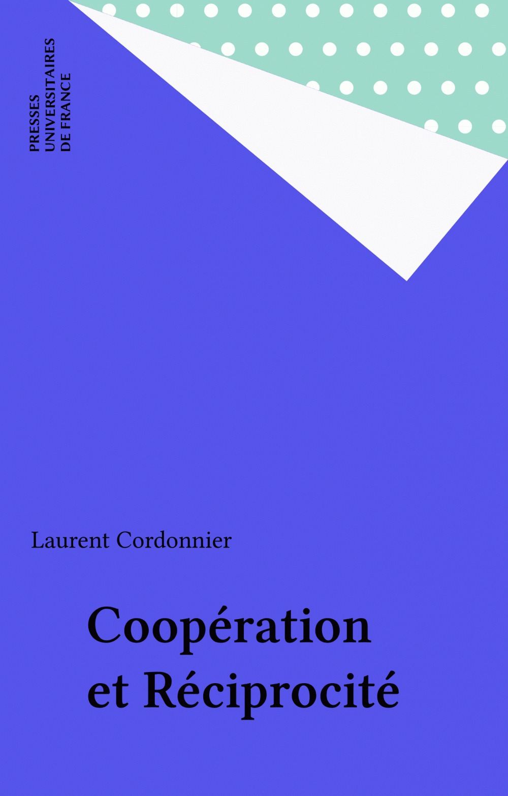 ebook cover of Coopération et Réciprocité, by Raymond Boudon, Laurent Cordonier