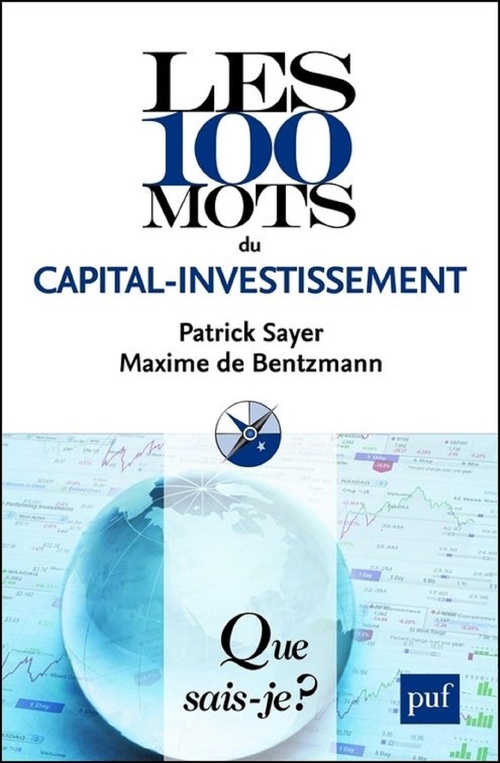 Couverture ebook de Les 100 mots du capital-investissement, de Patrick Sayer