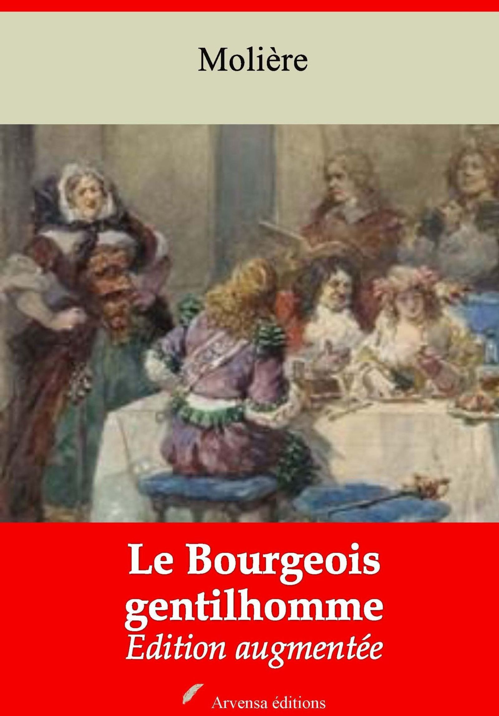 ebook cover of Le Bourgeois gentilhomme - suivi d'annexes, by Molière