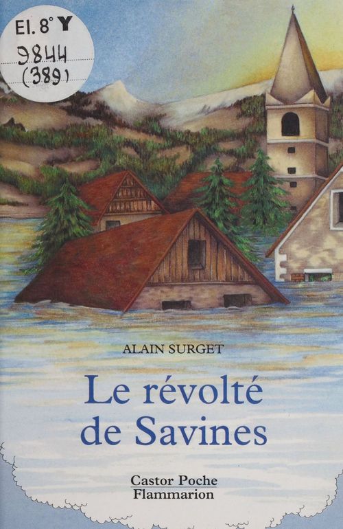 ebook cover of Le Révolté de Savines, by Alain Surget