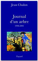 Couverture ebook de Journal d'un arbre (1998-2001), de Jean Chalon