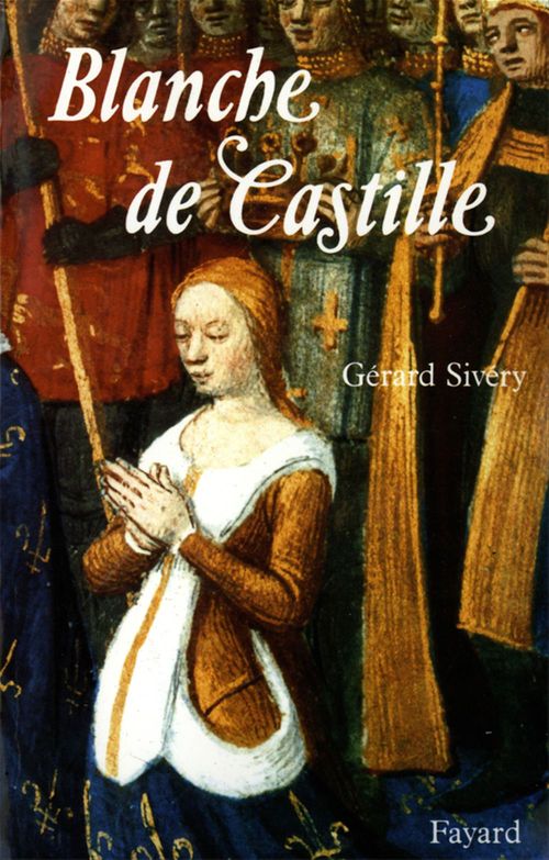 Couverture ebook de Blanche de Castille, de Gérard Sivéry