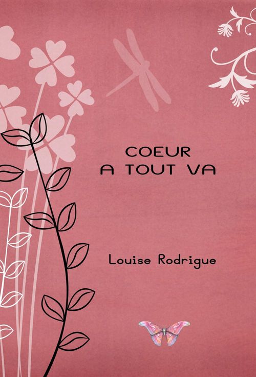 ebook cover of Coeur à tout va, by Louise Rodrigue