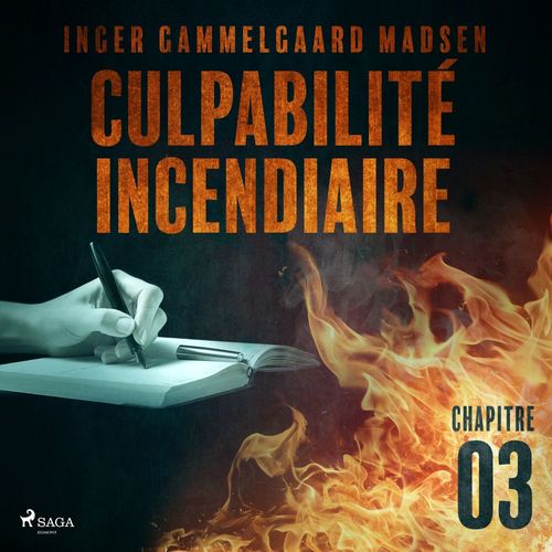 audiobook cover of Culpabilité incendiaire - Chapitre 3, by Inger Gammelgaard Madsen