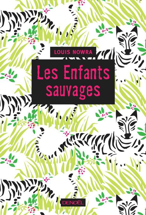 ebook cover of Les enfants sauvages, by Louis Nowra