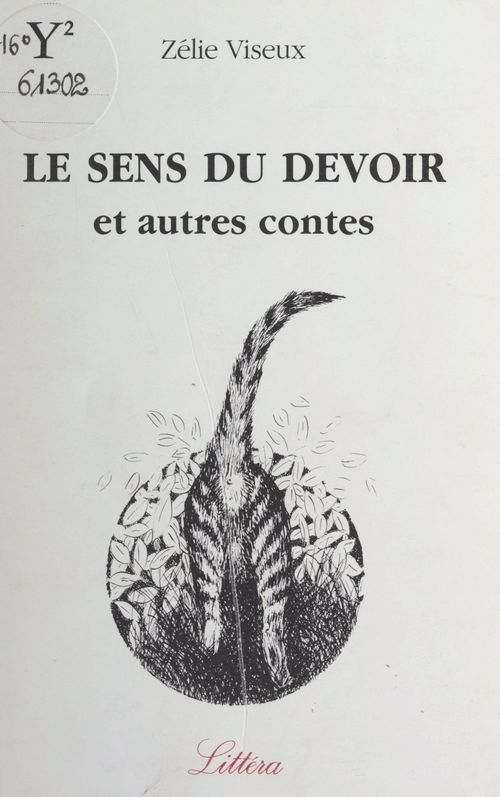 Couverture ebook de Le sens du devoir et autres contes, de Zelie Viseux