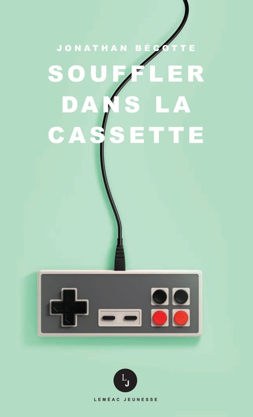 Couverture ebook de Souffler dans la cassette, de Jonathan Bécotte