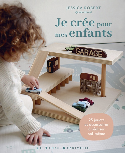 ebook cover of Je crée pour mes enfants, by Jessica Robert