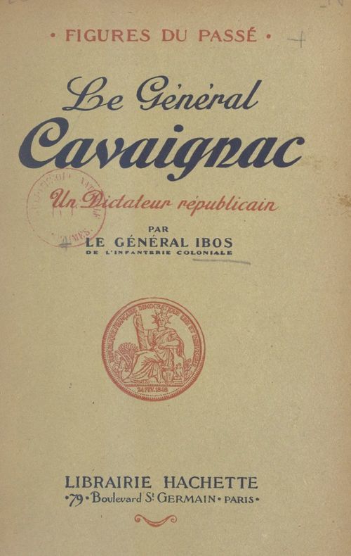 Couverture ebook de Le général Cavaignac, de Pierre Ibos