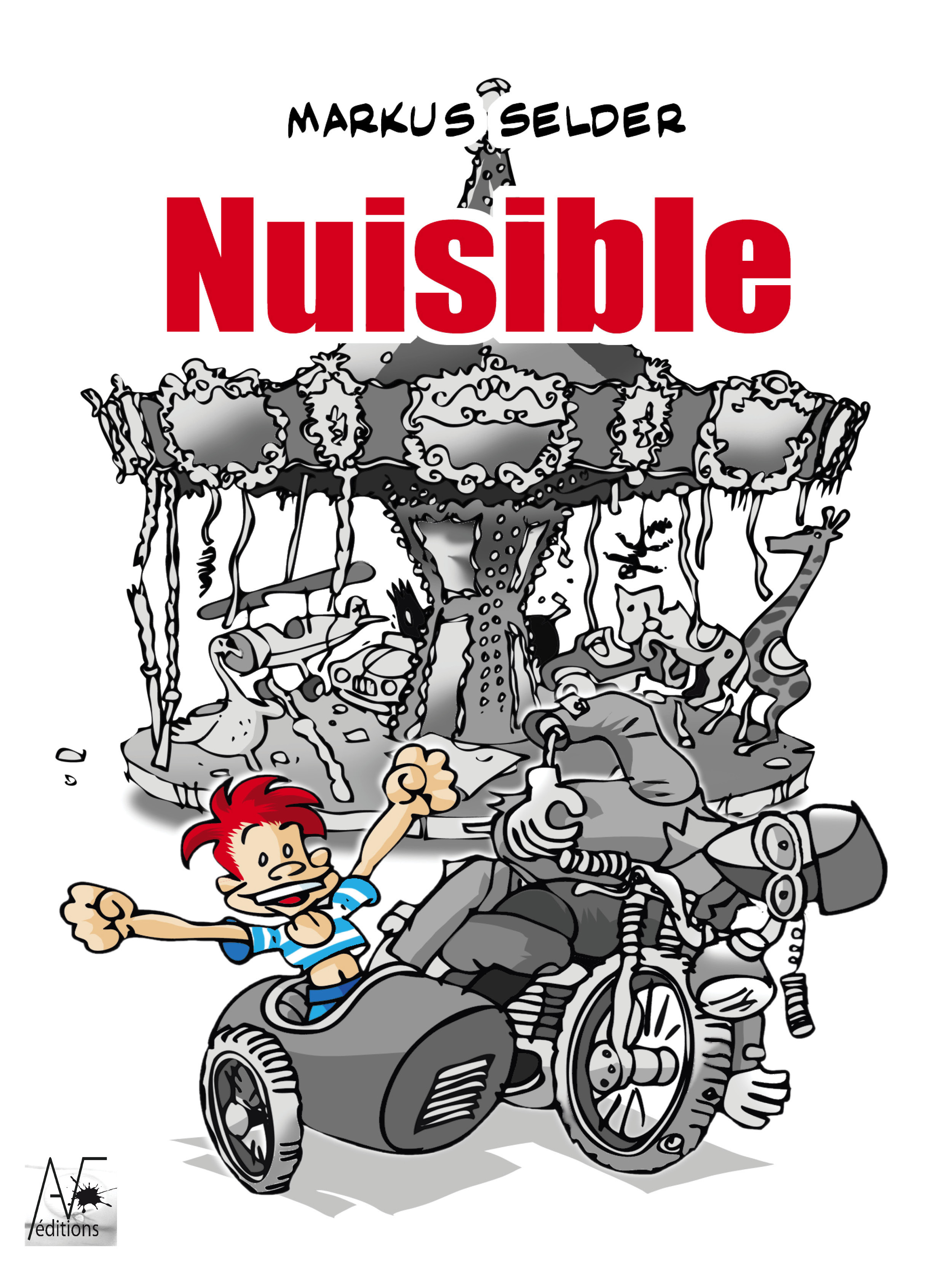 ebook cover of Nuisible, by Markus Selder