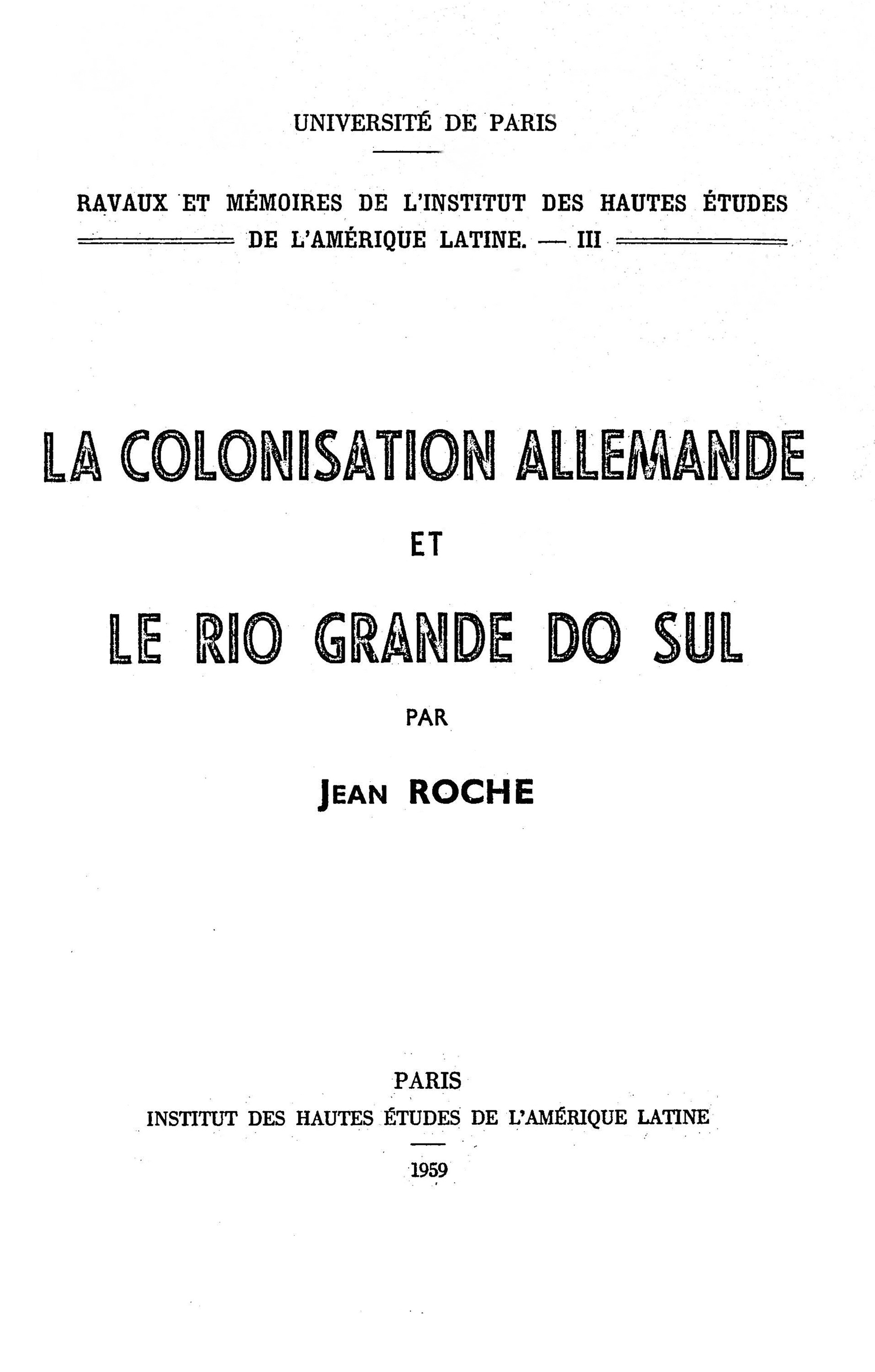 ebook cover of La colonisation allemande et le Rio grande do Sul, by Jean Roche