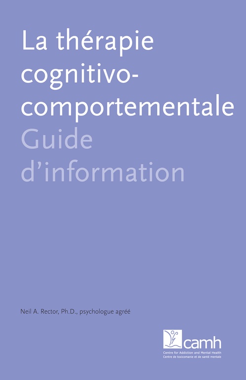 Couverture ebook de La thérapie cognitivo-comportementale, de Neil A. Rector