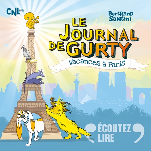 Couverture audiobook de Le Journal de Gurty. Vacances à Paris, de Bertrand Santini