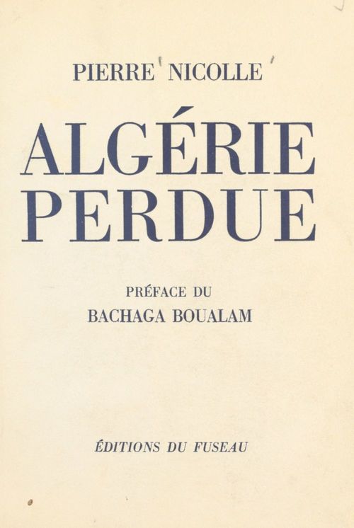ebook cover of Algérie perdue, by Pierre Nicolle