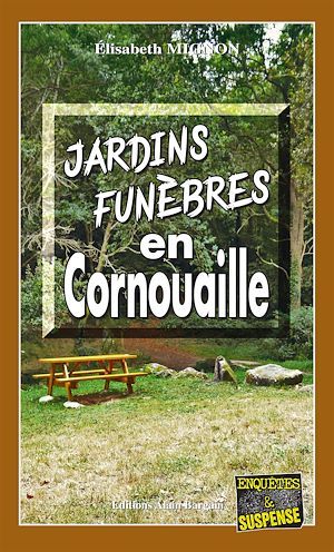 Couverture ebook de Jardins funèbres en Cornouaille, de Elisabeth Mignon