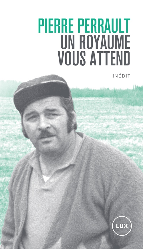 ebook cover of Un royaume vous attend, by Pierre Perrault