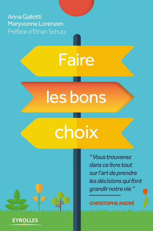 Couverture ebook de Faire les bons choix, de Anna Gallotti, Maryvonne Lorenzen