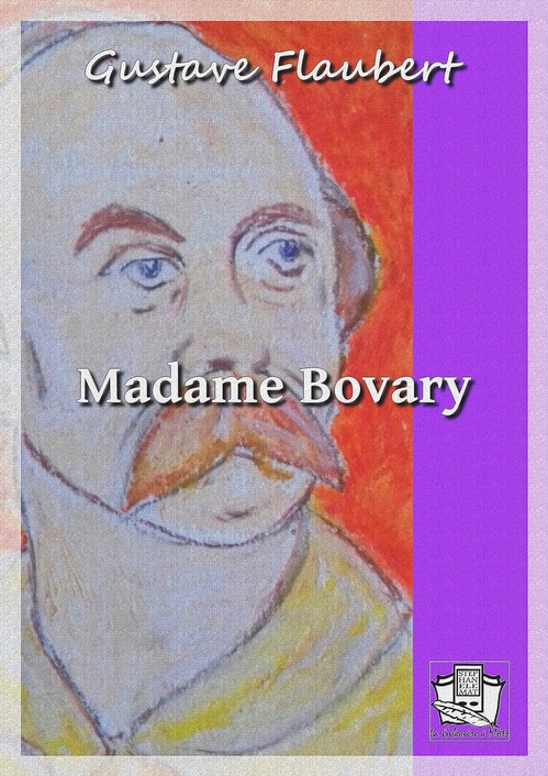 ebook cover of Madame Bovary, by Gustave Flaubert