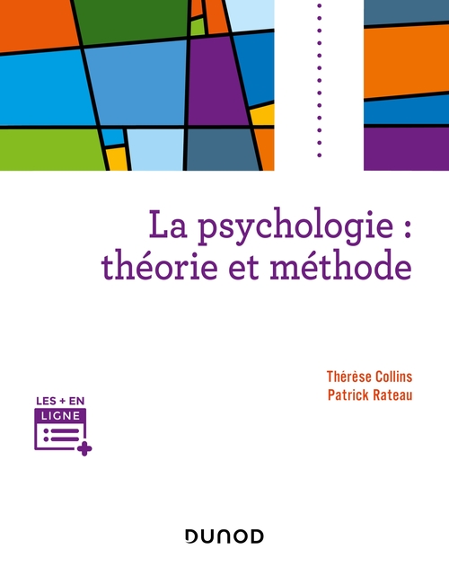 ebook cover of La psychologie : théorie et méthode, by Thérèse Collins, Patrick Rateau, Emma Rateau