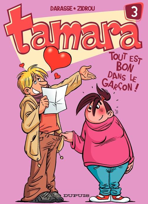 Couverture ebook de Tamara - Tome 3 - Tout est bon dans le garçon !, de Zidrou, Christian Darasse