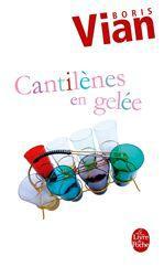 Couverture ebook de Cantilènes en gelée, de Boris Vian