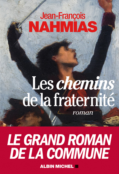 ebook cover of Les Chemins de la fraternité, by Jean-françois Nahmias