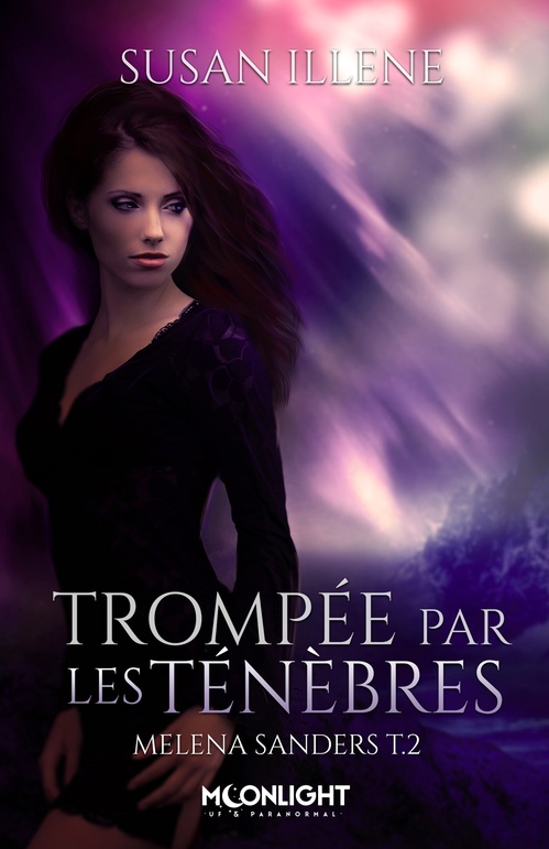Couverture ebook de Trompée par les Ténèbres, de Susan Illene