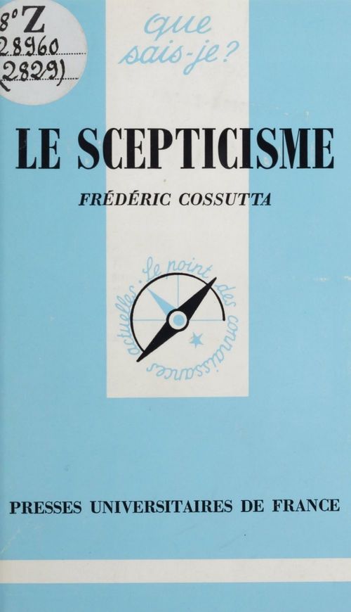 Couverture ebook de Le scepticisme, de Frédéric Cossutta