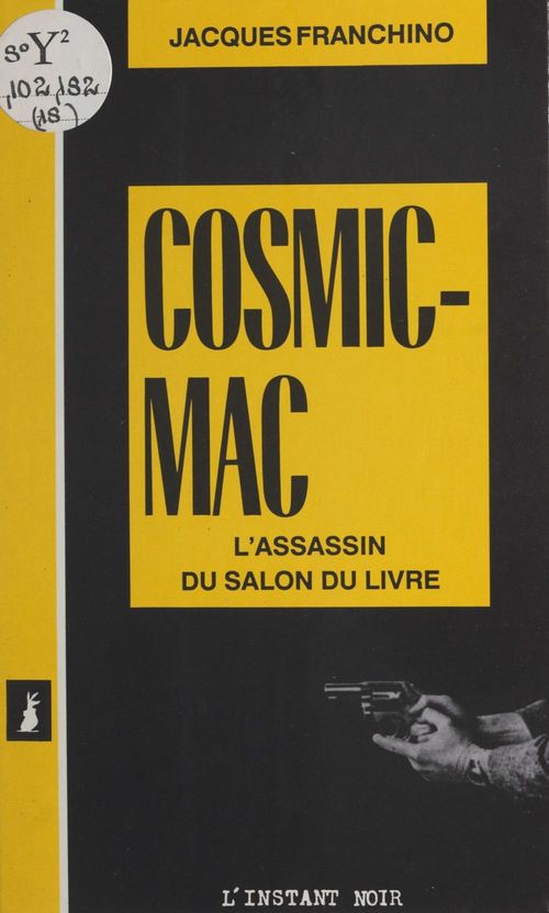 ebook cover of Cosmic-mac : l'assassin du salon du livre, by Jacques Franchino