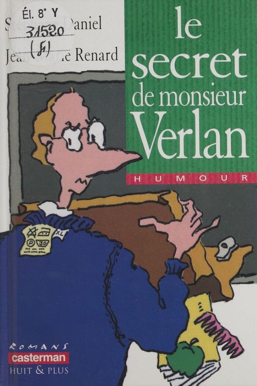 ebook cover of Le Secret de monsieur Verlan, by Daniel/Renard Stepha