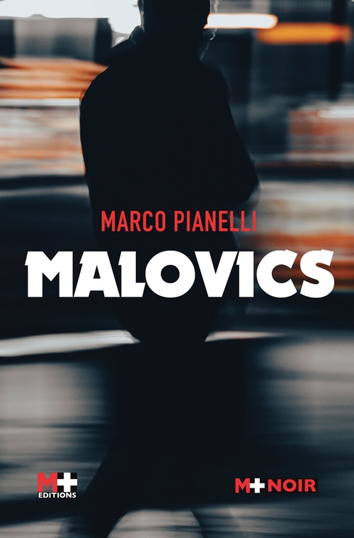 Couverture ebook de Malovics, de Marco Pianelli