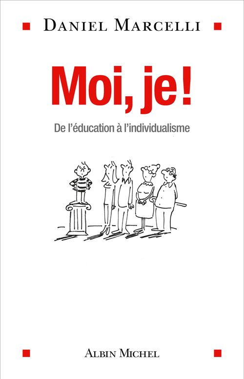 Couverture ebook de Moi, je !, de Daniel Marcelli