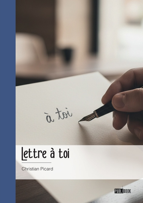 Couverture ebook de Lettre à toi, de Christian Picard