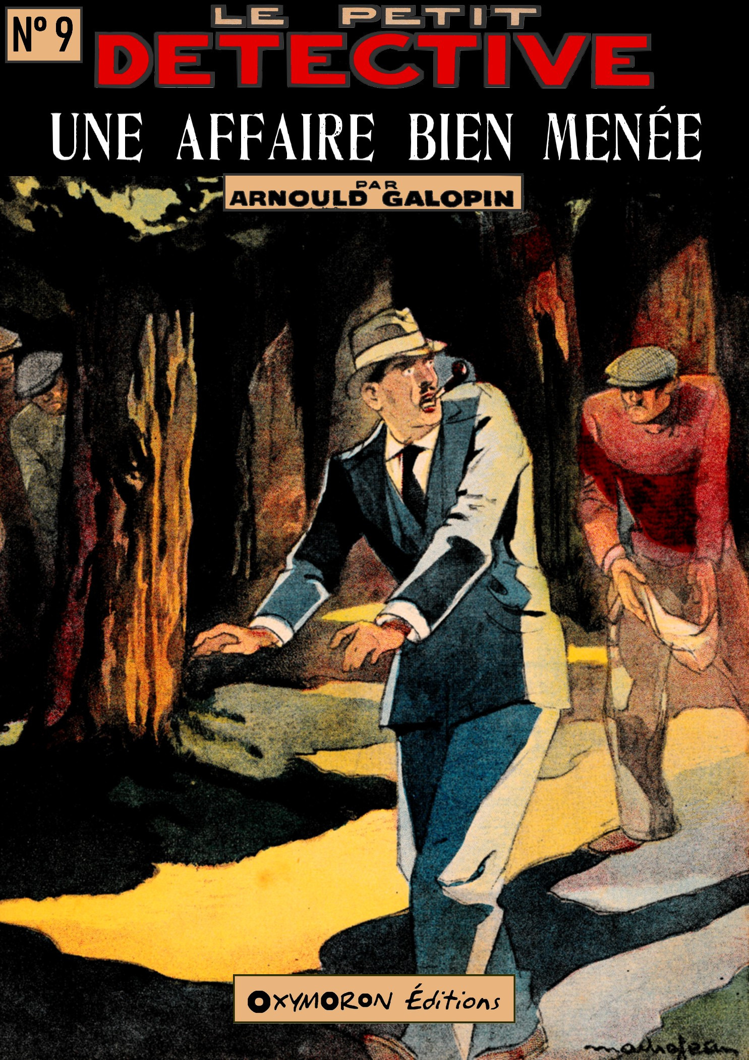 ebook cover of Une affaire bien menée, by Arnould Galopin