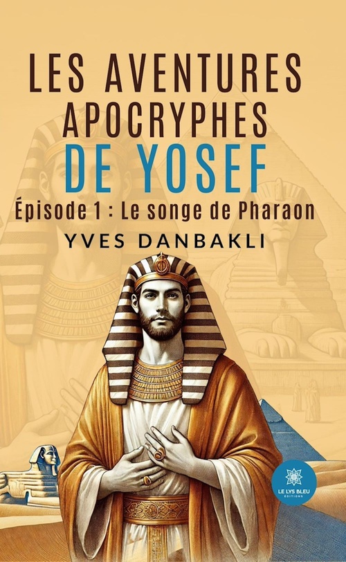 ebook cover of Les aventures apocryphes de Yosef - Épisode 1, by Yves Danbakli
